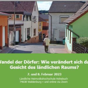 ASG-Seminar am 7./8. 02. 2023 – Wandel der Dörfer: Wie ändert sich das Gesicht des ländlichen Raums? (Hybridveranstaltung)